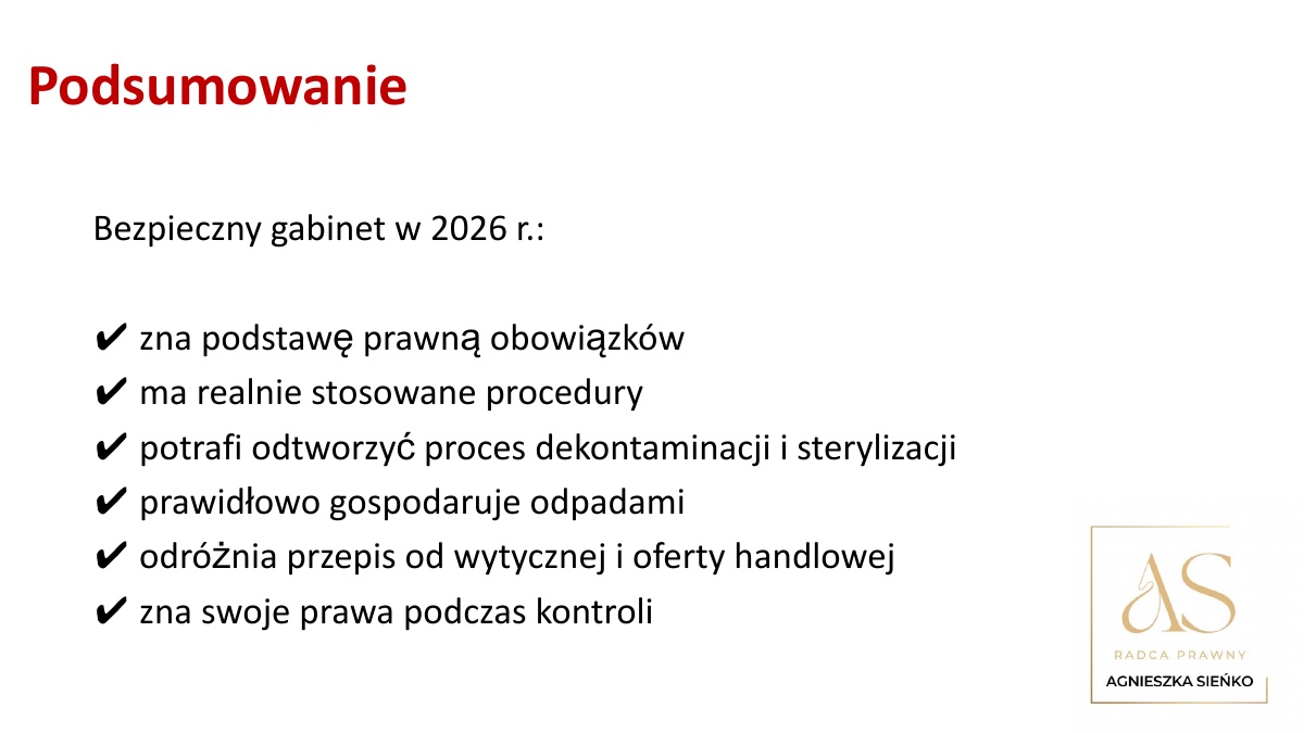 Slajd z prezentacji: Podsumowanie – bezpieczny gabinet w 2026 r.